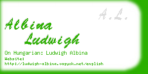 albina ludwigh business card